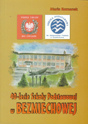 40-lecie Szkoły Podstawowej w Bezmiechowej
